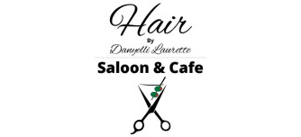 Hair Saloon & Cafe By Danyelli Laurette